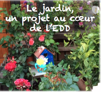 Le jardin : un projet au coeur de l'EDD