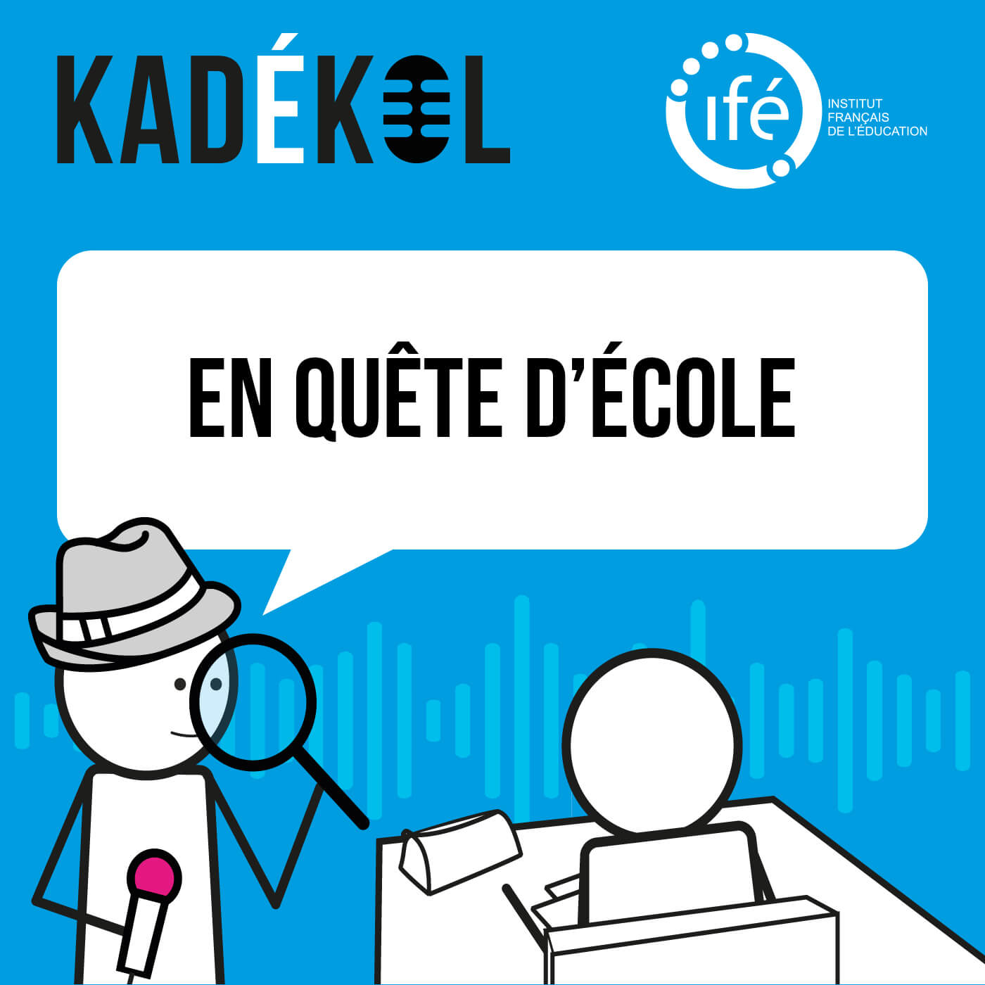 Kadekol, la webradio de l\'Institut Français de l\'Éducation