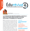 La formation professionnelle initiale : quelles frontières entre système scolaire et mondes du travail ?