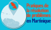 LEA : Pratiques de la résolution de problèmes en Martinique